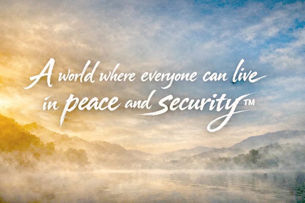 A world where everyone can live in peace and security-light